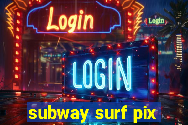 subway surf pix